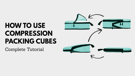 How to Use Compression Packing Cubes: Complete Tutorial